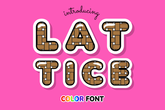 Lattice: A Color Font That Brings Your Designs to Life