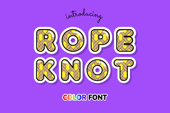 Rope Knot: A Colorful Typeface for Crafting Memorable Projects