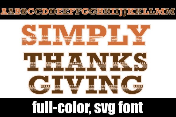 Simply Thanksgiving: A Designer's Guide to This Festive Color Font