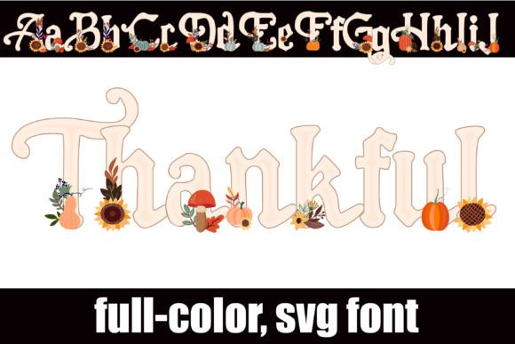 Thankful: A Festive Calligraphy Font for Holiday Designs