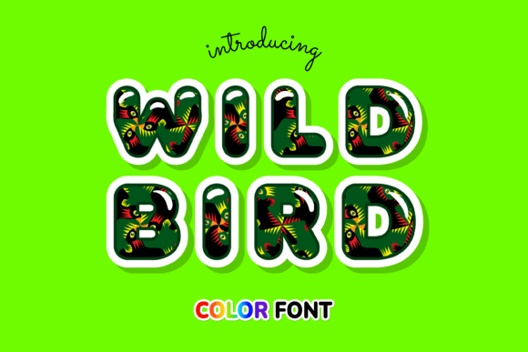 Wild Bird: A Color Font for Vibrant, Modern Design